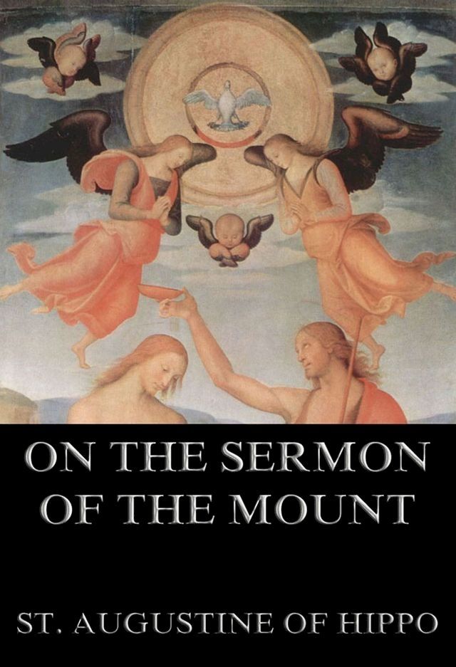  On the Sermon On The Mount(Kobo/電子書)