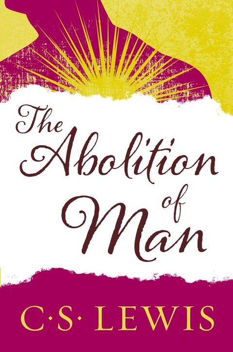 The Abolition of Man(Kobo/電子書)