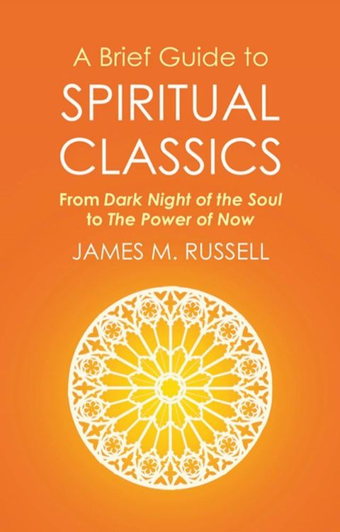 A Brief Guide to Spiritual Classics(Kobo/電子書)