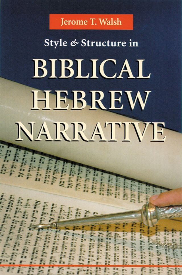  Style And Structure In Biblical Hebrew Narrative(Kobo/電子書)