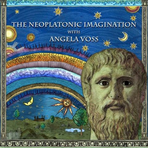 The Neoplatonic Imagination with Angela Voss(Kobo/電子書)