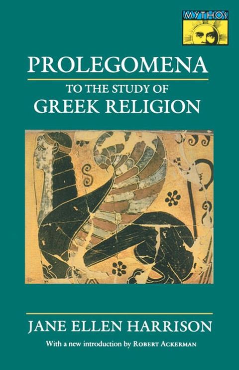 Prolegomena to the Study of Greek Religion(Kobo/電子書)