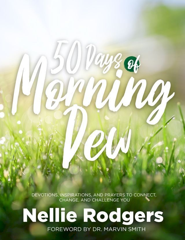  50 Days of Morning Dew(Kobo/電子書)