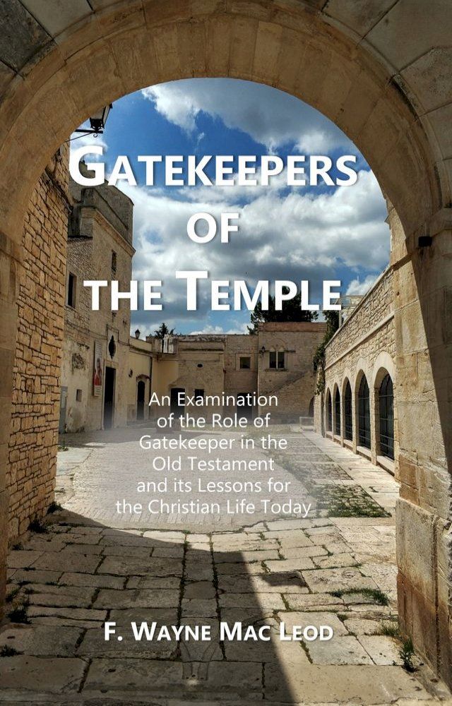  Gatekeepers of the Temple(Kobo/電子書)