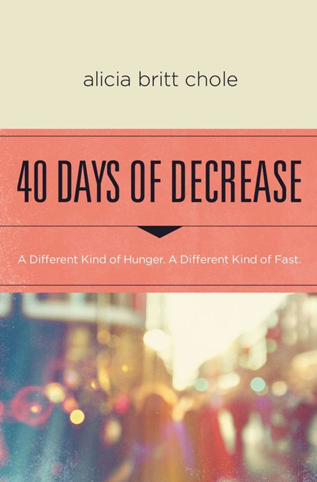  40 Days of Decrease(Kobo/電子書)