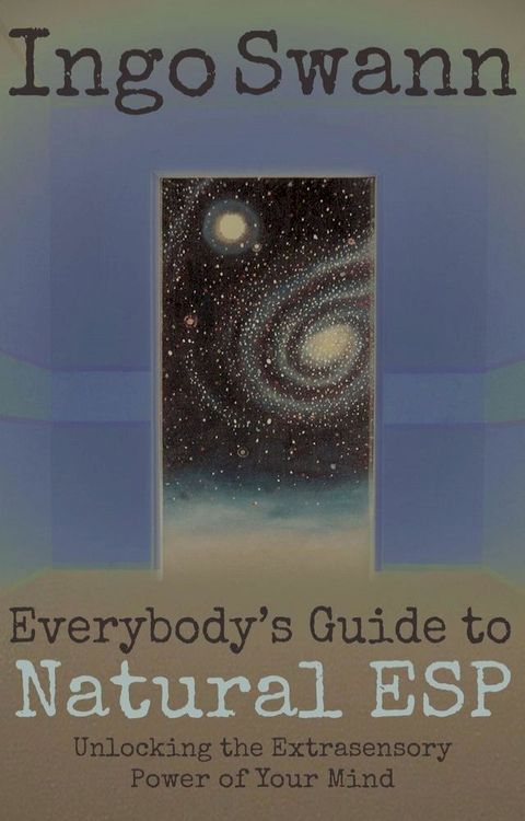 Everybody's Guide to Natural ESP(Kobo/電子書)