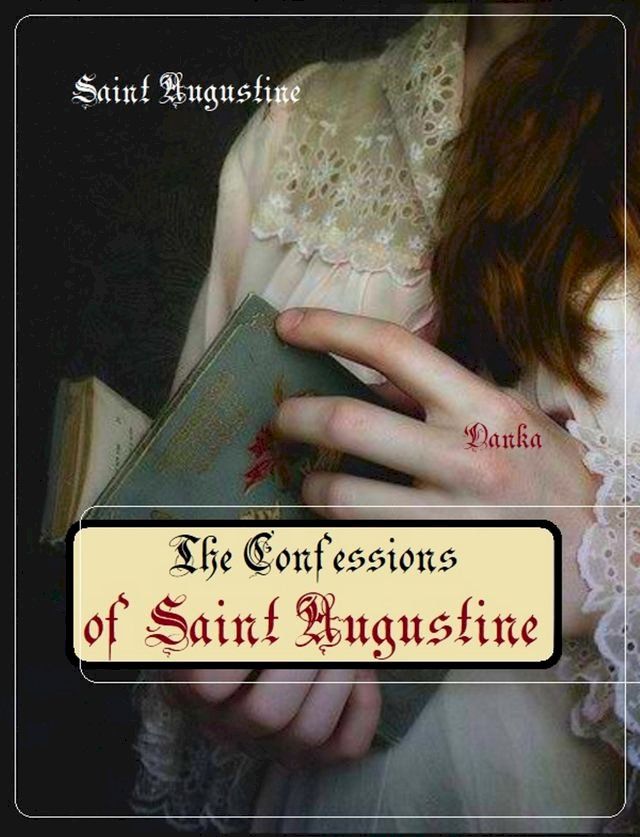  Confessions of Saint Augustine(Kobo/電子書)