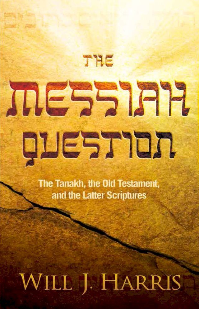  The Messiah Question(Kobo/電子書)