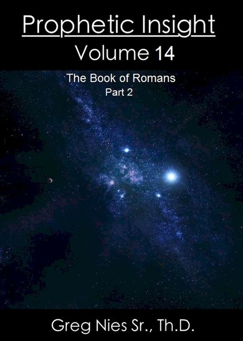 Prophetic Insight Volume 14(Kobo/電子書)