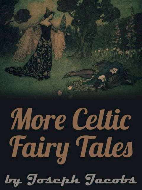 More Celtic Fairy Tales(Kobo/電子書)