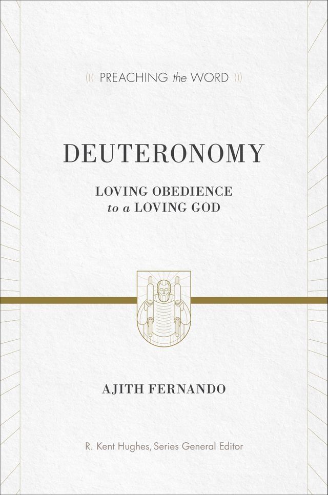  Deuteronomy: Loving Obedience to a Loving God(Kobo/電子書)