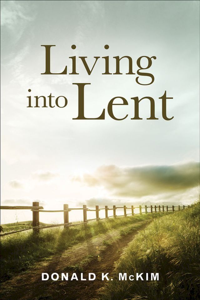  Living into Lent(Kobo/電子書)