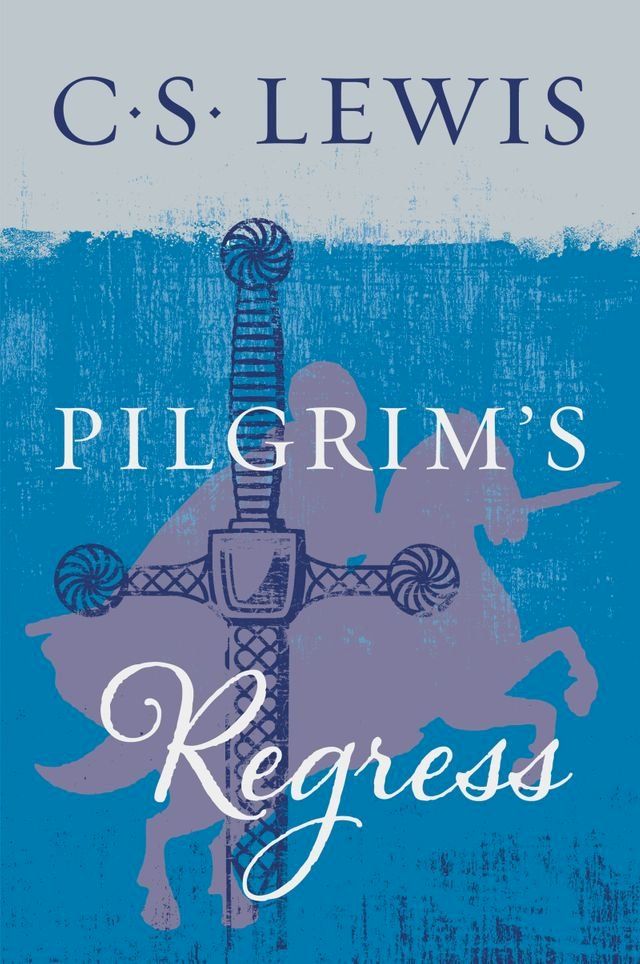  The Pilgrim's Regress(Kobo/電子書)