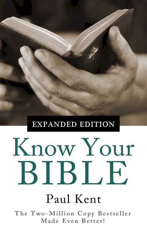 Know Your Bible--Expanded Edition(Kobo/電子書)