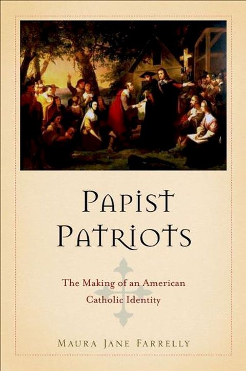 Papist Patriots(Kobo/電子書)