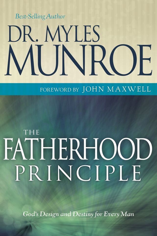  The Fatherhood Principle(Kobo/電子書)