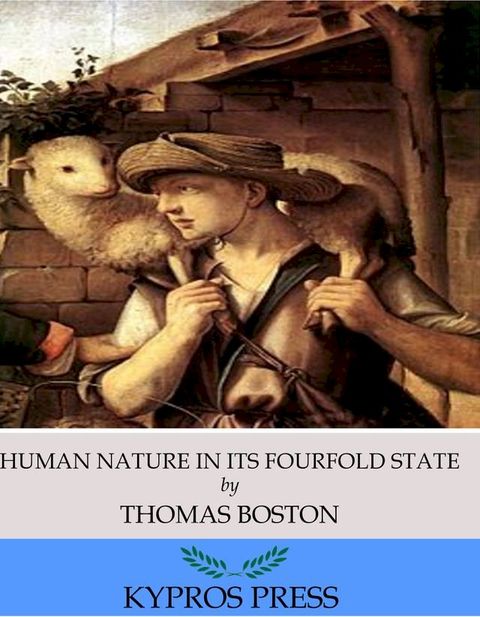 Human Nature in its Fourfold State(Kobo/電子書)