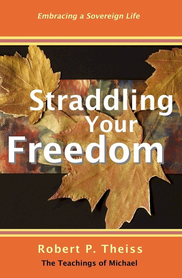  Straddling Your Freedom(Kobo/電子書)