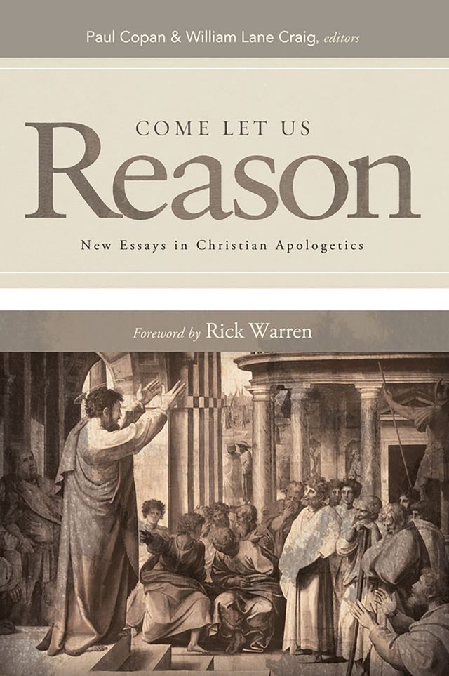  Come Let Us Reason: New Essays in Christian Apologetics(Kobo/電子書)