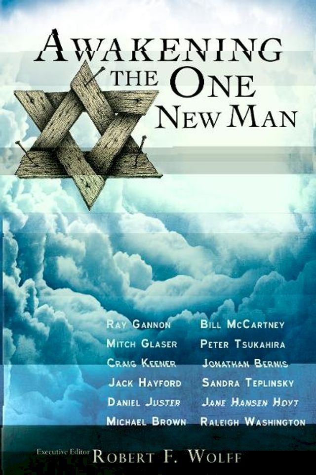  Awakening the One New Man(Kobo/電子書)