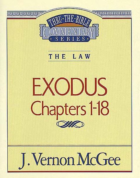 Thru the Bible Vol. 04: The Law (Exodus 1-18)(Kobo/電子書)