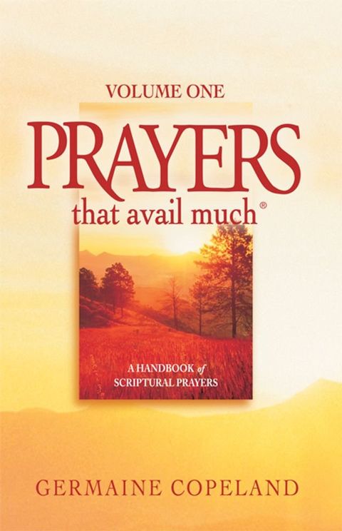 Prayers That Avail Much, Volume 1(Kobo/電子書)