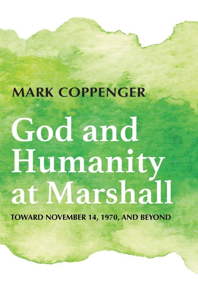  God and Humanity at Marshall(Kobo/電子書)