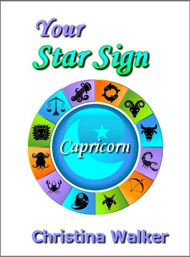  Your Star Sign - Capricorn(Kobo/電子書)