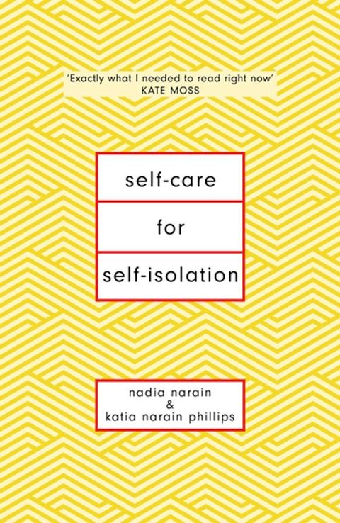 Self-Care for Self-Isolation(Kobo/電子書)