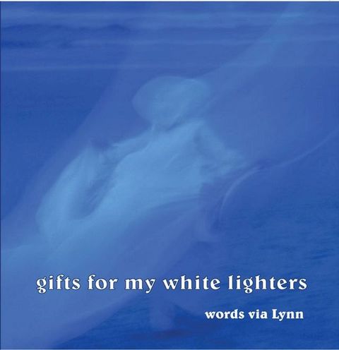 Gifts for My White Lighters(Kobo/電子書)