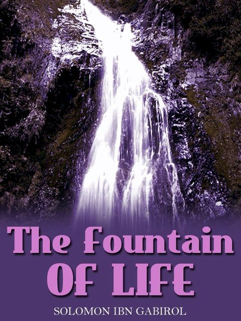 The Fountain Of Life(Kobo/電子書)