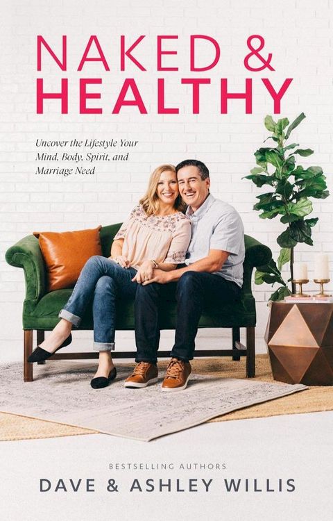 Naked and Healthy(Kobo/電子書)