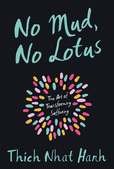 No Mud, No Lotus(Kobo/電子書)