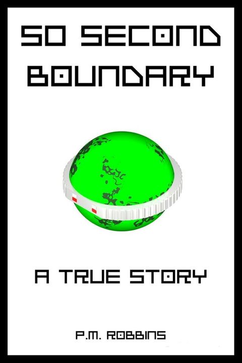 50 Second Boundary(Kobo/電子書)