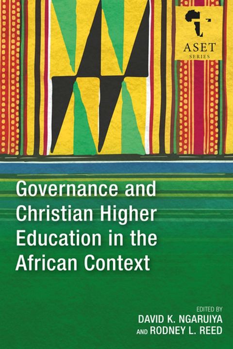 Governance and Christian Higher Education in the African Context(Kobo/電子書)