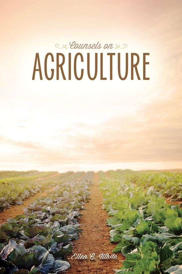  Counsels on Agriculture(Kobo/電子書)