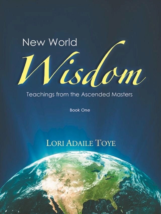  New World Wisdom, Book One(Kobo/電子書)