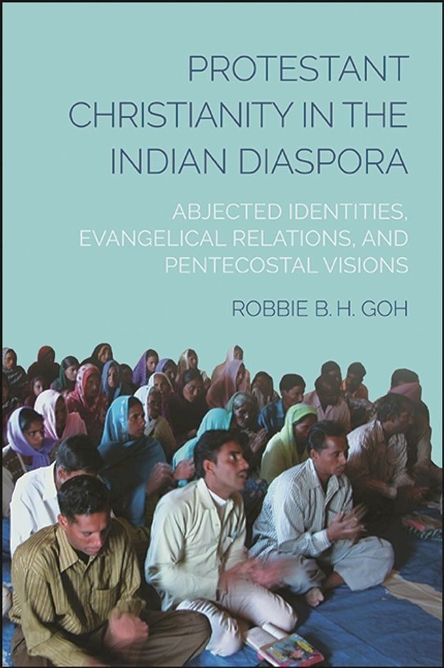  Protestant Christianity in the Indian Diaspora(Kobo/電子書)