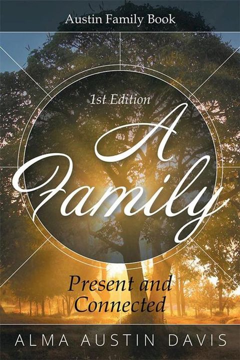 A Family: Present and Connected(Kobo/電子書)