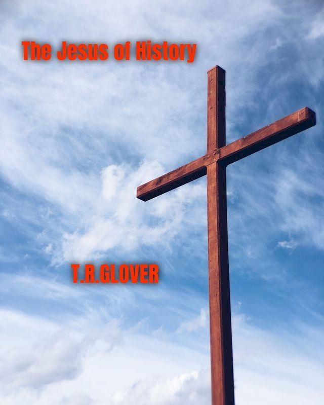  The Jesus of History(Kobo/電子書)