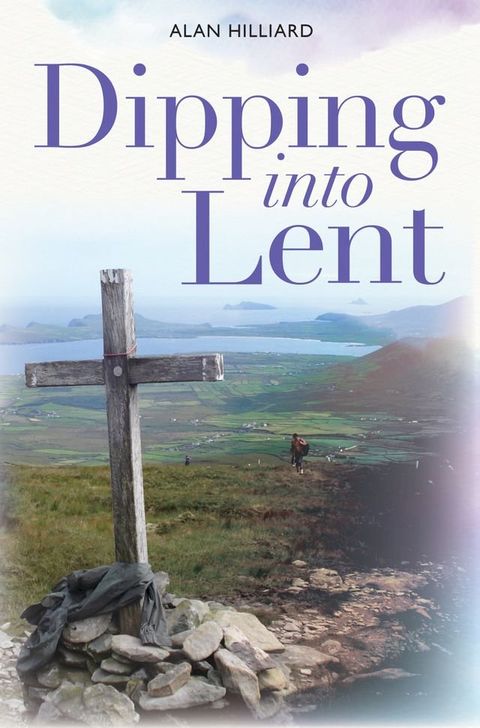 Dipping into Lent(Kobo/電子書)