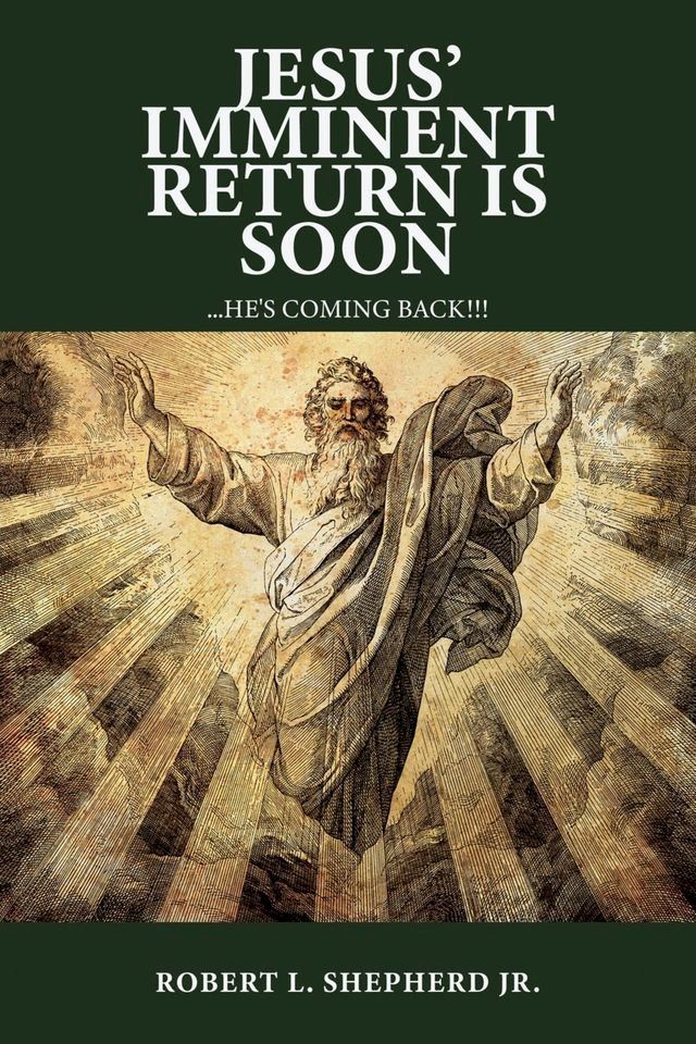  Jesus' Imminent Return Is Soon(Kobo/電子書)