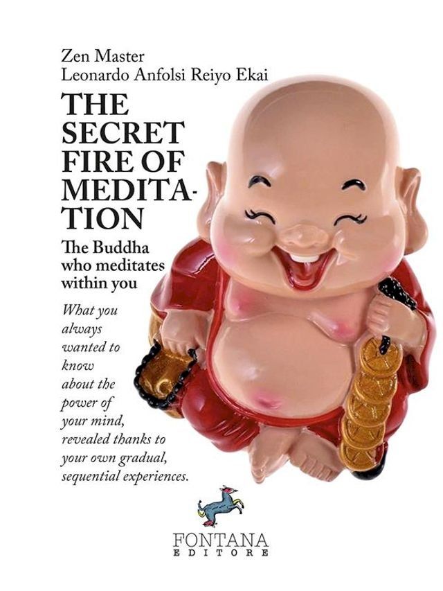  The Secret fire of Meditation(Kobo/電子書)