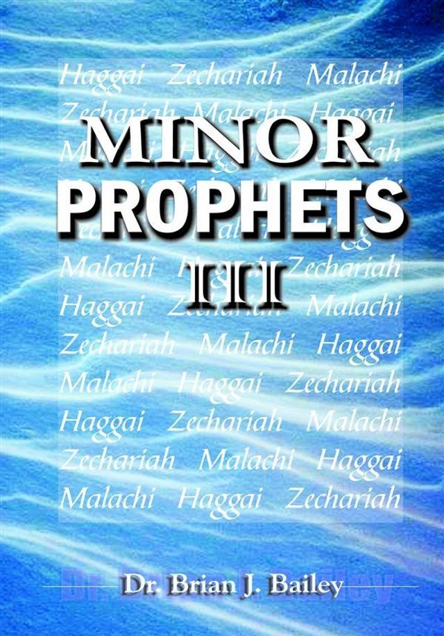  Minor Prophets III(Kobo/電子書)