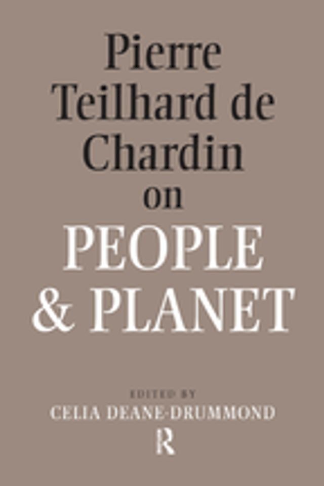  Pierre Teilhard De Chardin on People and Planet(Kobo/電子書)