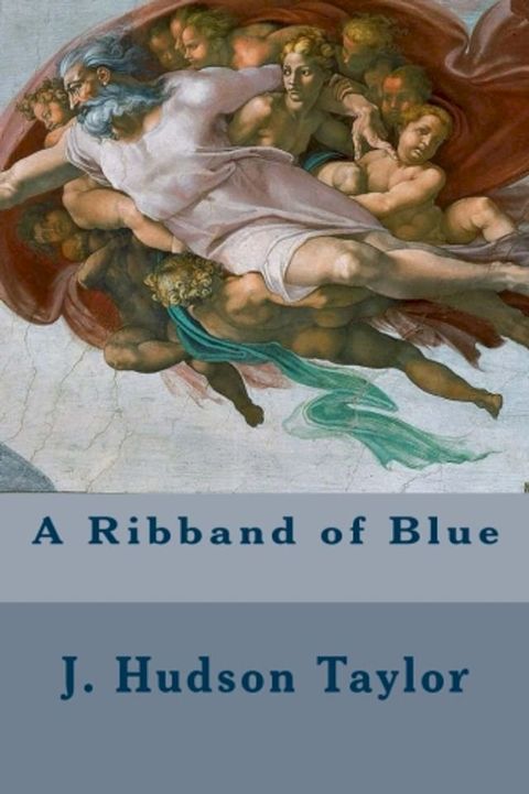 A Ribband of Blue(Kobo/電子書)