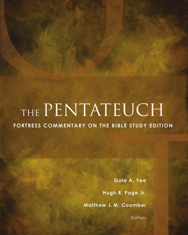  The Pentateuch: Fortress Commentary on the Bible(Kobo/電子書)