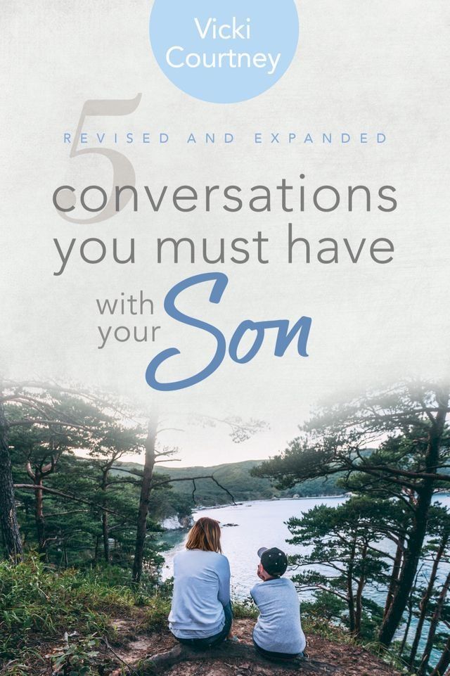  5 Conversations You Must Have with Your Son, Revised and Expanded Edition(Kobo/電子書)