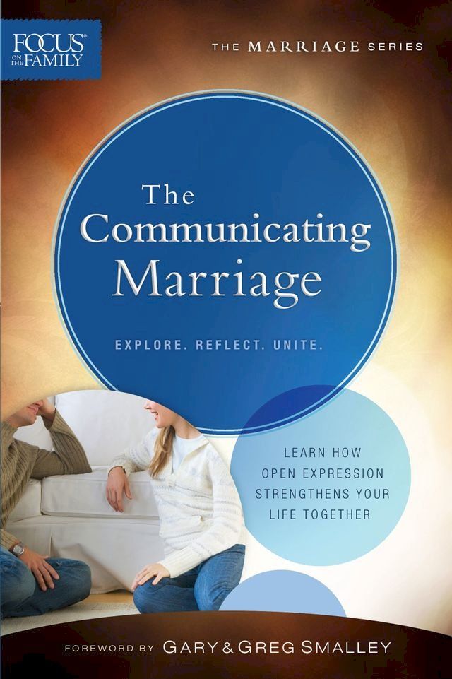  The Communicating Marriage (Focus on the Family Marriage Series)(Kobo/電子書)