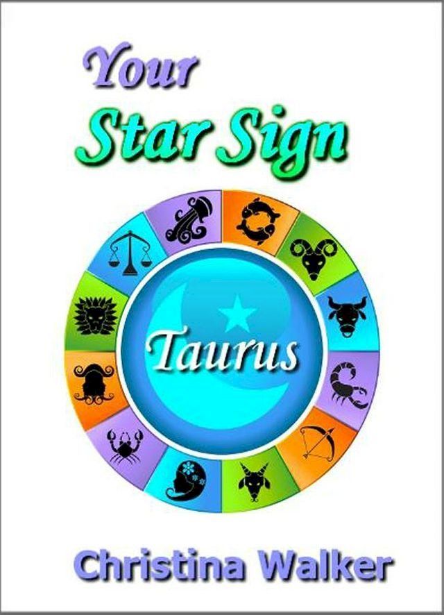  Your Star Sign: Taurus(Kobo/電子書)